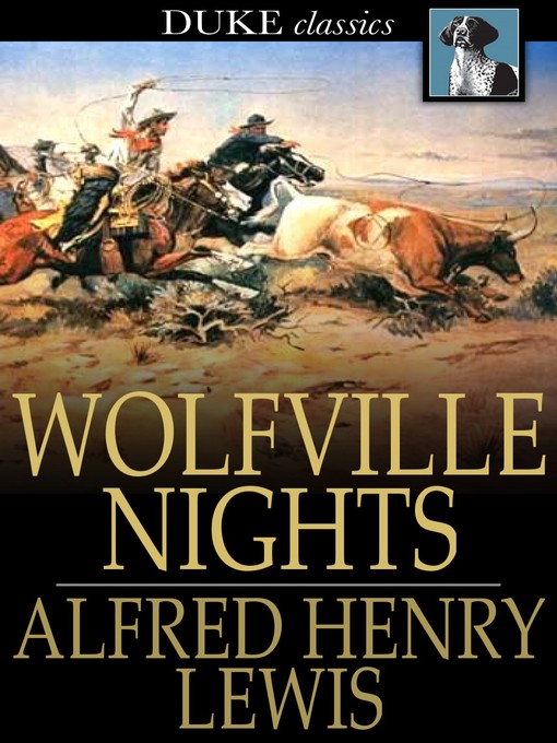 Titeldetails für Wolfville Nights nach Alfred Henry Lewis - Verfügbar